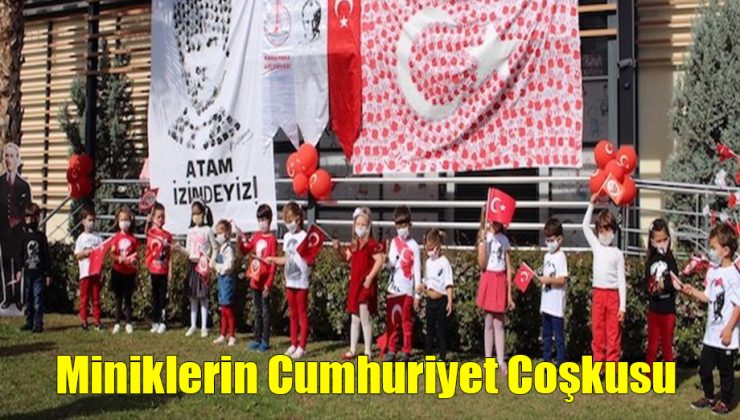 Miniklerin Cumhuriyet Coşkusu!..