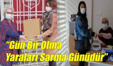 Gün Bir Olma Yaraları Sarma Günüdür!..