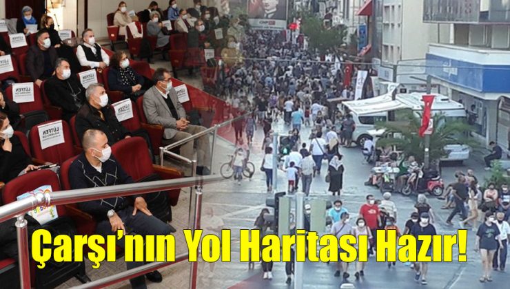 Çarşı’nın Yol Haritası Hazır!..