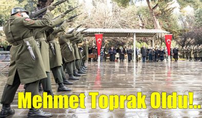 Mehmet Toprak Oldu!..