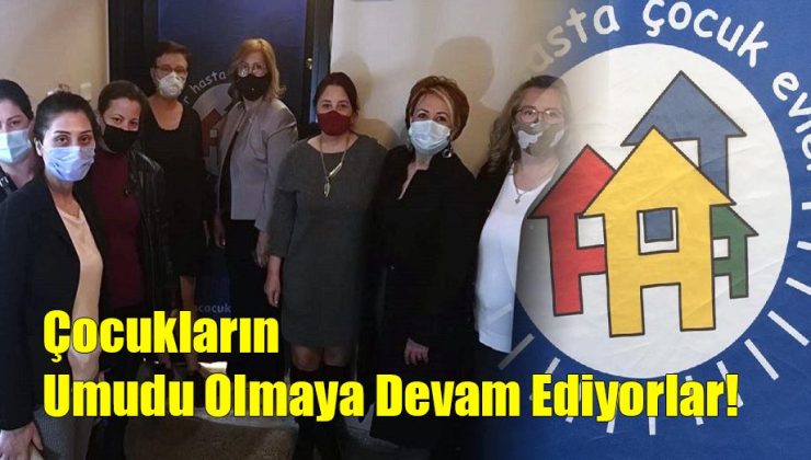Çocukların Umudu Olmaya Devam Ediyorlar!..