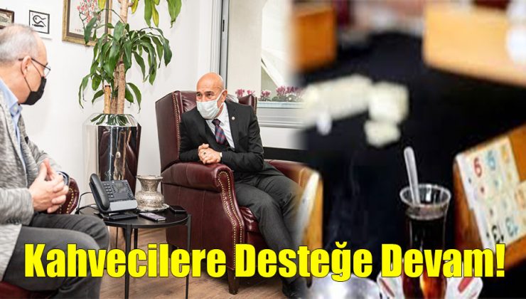 Kahvecilere Desteğe Devam!..