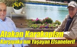 Atakan Karakaplan; “Karşıyaka’nın Yaşayan Efsaneleri!”