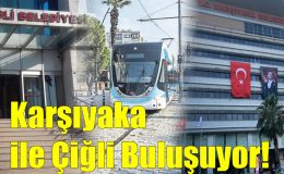 Karşıyaka ile Çiğli Buluşuyor!