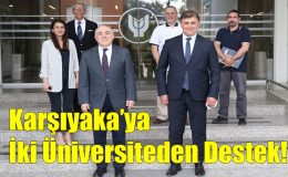 Karşıyaka’ya İki Üniversiteden Destek!..