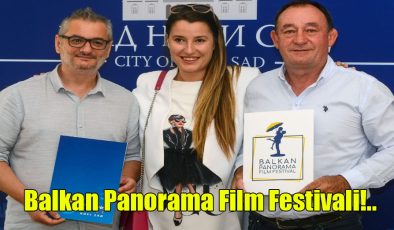 Balkan Panorama Film Festivali!..