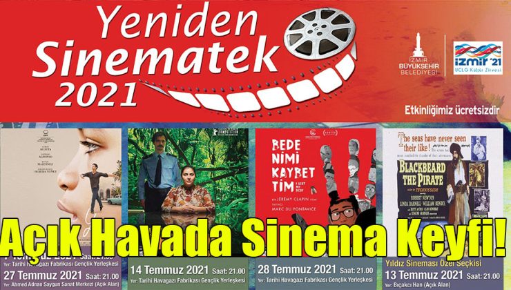Açık Havada Sinema Keyfi!
