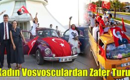 Kadın Vosvosculardan Zafer Turu!