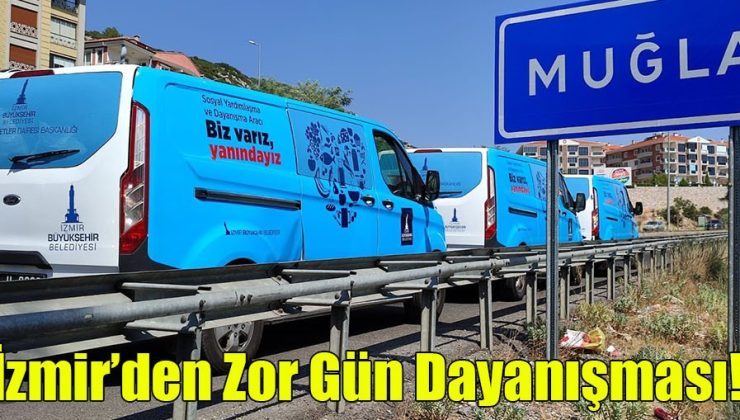 İzmir’den Zor Gün Dayanışması!
