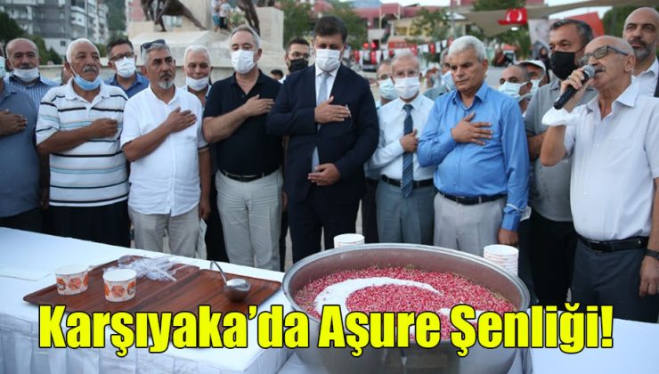 Karşıyaka’da Aşure Bereketi!..