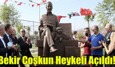 Bekir Coşkun Heykeli Açıldı!