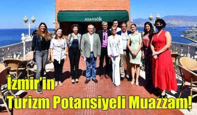 İzmir’in Turizm Potansiyeli Muazzam!