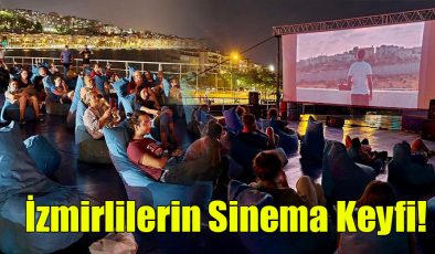 İzmirlilerin Sinema Keyfi!