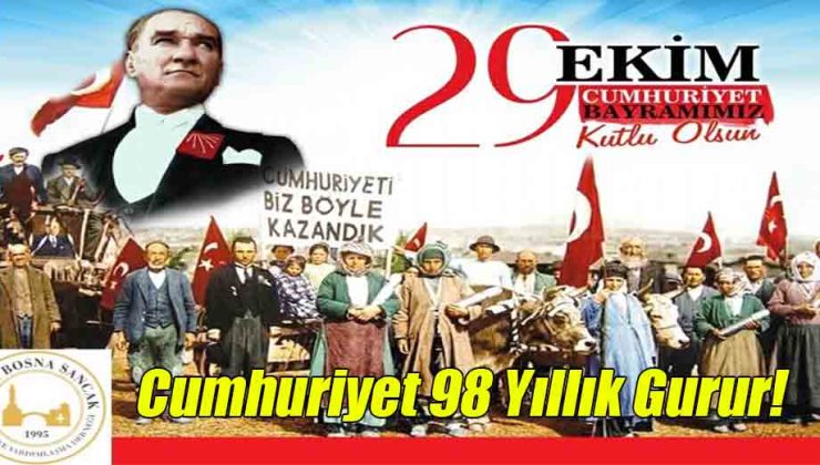 Cumhuriyet 98 Yıllık Gurur!