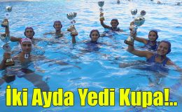 İki Ayda Yedi Kupa!..
