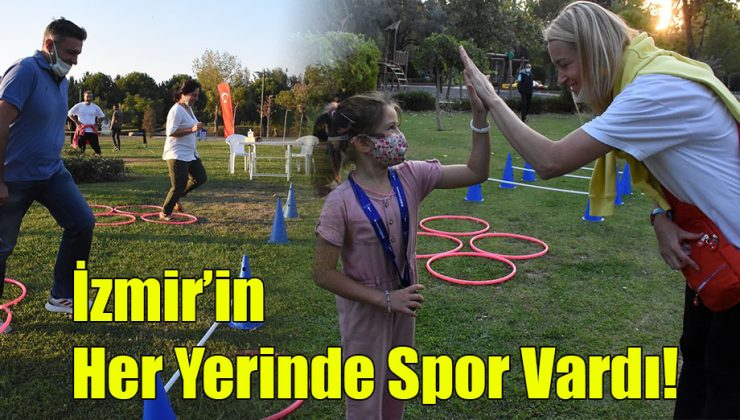 İzmir’in Her Yerinde Spor Vardı!