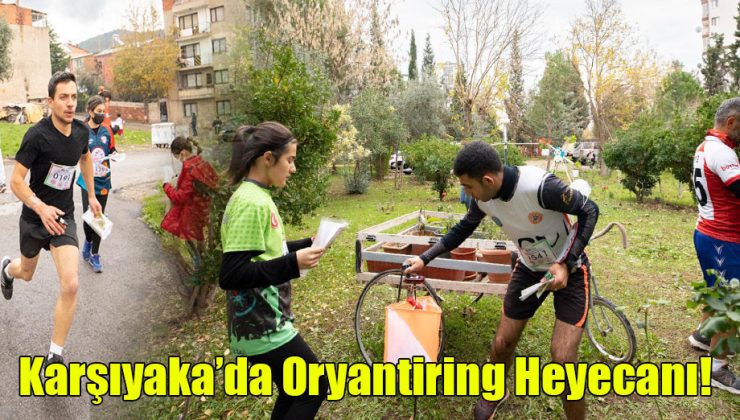 Karşıyaka’da Oryantiring Heyecanı!