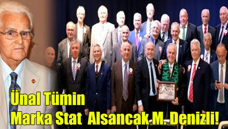Ünal Tümin; Marka Stat Alsancak M. Denizli!