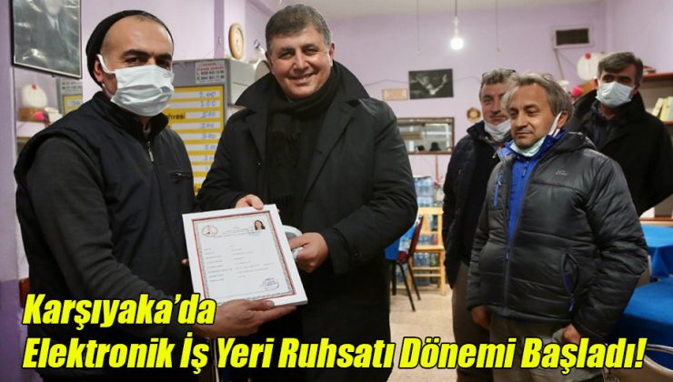 Karşıyaka’da Elektronik İş Yeri Ruhsatı Dönemi Başladı!