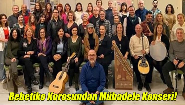 Rebetiko Korosundan Mübadele Konseri!