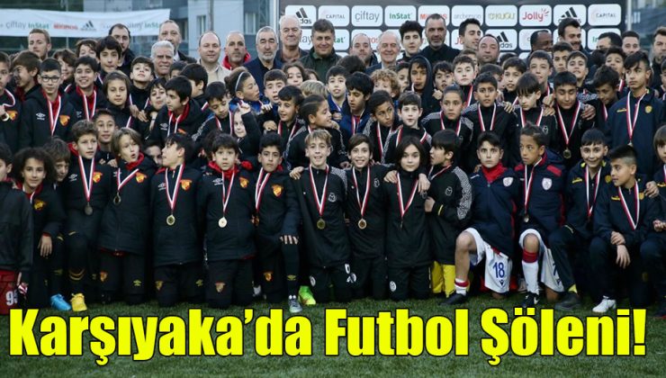 Karşıyaka’da Futbol Şöleni!