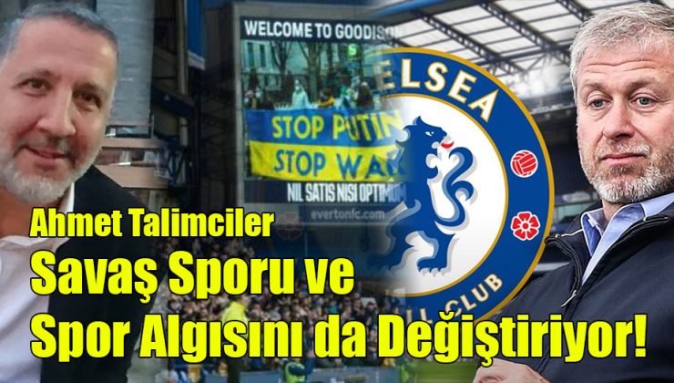 Ahmet Talimciler; “Savaş, Sporu ve Spor Algısını da Değiştiriyor!”