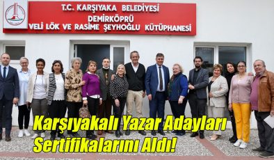 Karşıyakalı Yazar Adayları Sertifikalarını Aldı!