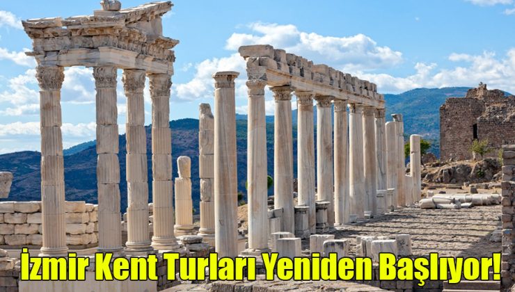 İzmir Kent Turları Yeniden Başlıyor!