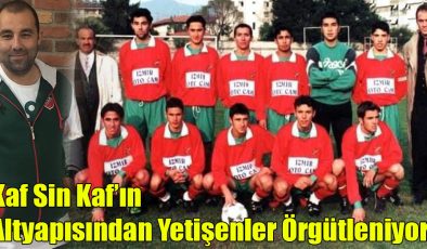 Kaf Sin Kaf’ın Altyapısından Yetişenler Örgütleniyor!