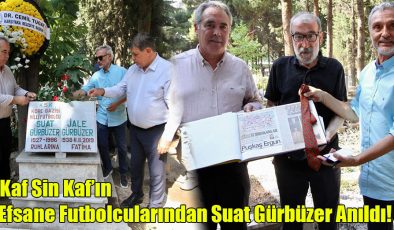 KSK’nin Efsane Futbolcularından Suat Gürbüzer Anıldı!