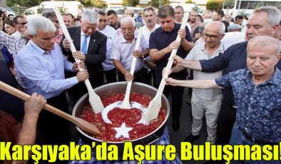 Karşıyaka’da Aşure Buluşması!