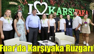  Fuar’da Karşıyaka Rüzgarı!