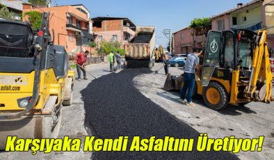 Karşıyaka Kendi Asfaltını Üretiyor!