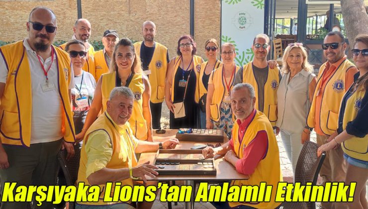 Karşıyaka Lions’tan Anlamlı Etkinlik!