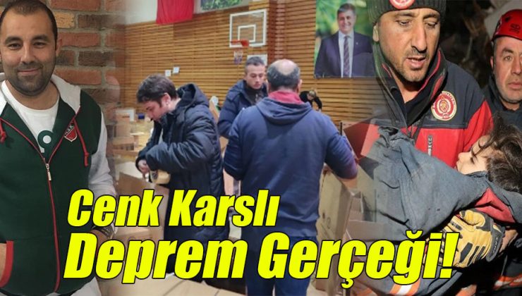 Cenk Karslı; “Deprem Gerçeği!”