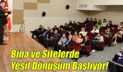 Bina ve Sitelerde Yeşil Dönüşüm Başlıyor!