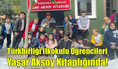 Türkbirliği İlkokulu Öğrencileri Yaşar Aksoy Kitaplığında!