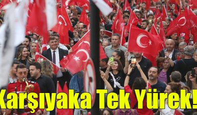 Karşıyaka Tek Yürek!