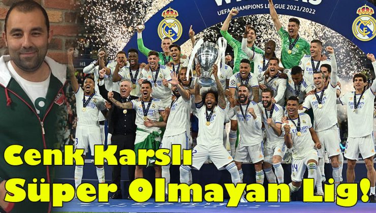 Cenk Karslı; “Süper Olmayan Lig!”